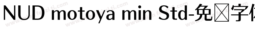 NUD motoya min Std字体转换